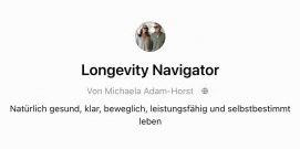 Longevity Navigator für gesundes Älterwerden, natürliche Prävention, Vitalität, Zellgesundheit und Selbstbestimmung