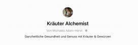 Kräuter-Alchemist als digitaler Begleiter für Kräuter, Wildpflanzen, Gewürze, Kräuterküche und natürliche Selbstvorsorge